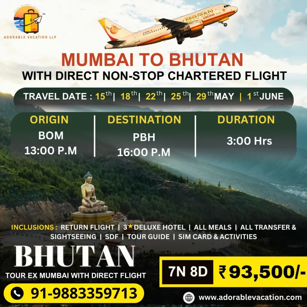 bhutan tour package itinerary from mumbai